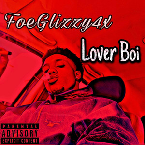 Lover Boi (Explicit)