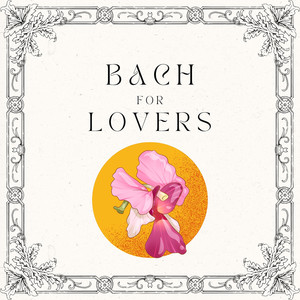 Bach for Lovers