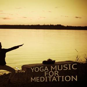 Yoga Music For Meditation