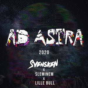 Ad Astra 2020 (Explicit)