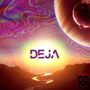 DEJA