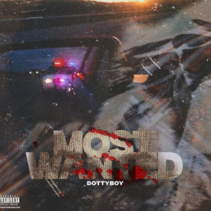 Most Wanted (Explicit)