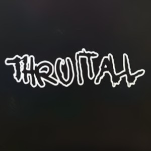 ThruItAll (Explicit)