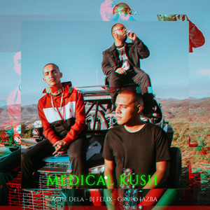 Medical Kush (Explicit)