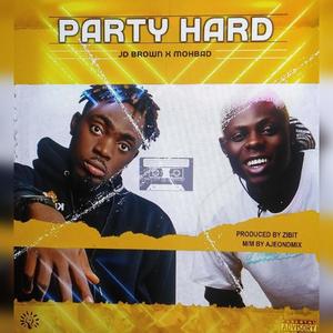 Party Hard (feat. Mohbad) (Explicit)