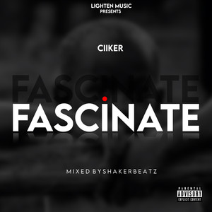 Fascinate (Explicit)