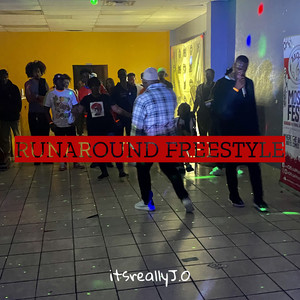 Runaround Freestyle (Explicit)