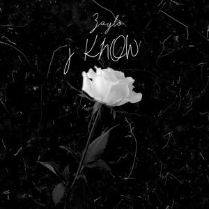 I KNOW (Explicit)