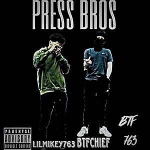 Press Bros (Explicit)