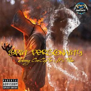 Split Personality (feat. Mic Titan) (Explicit)