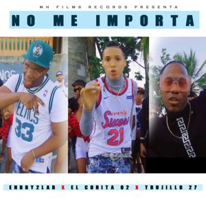 No Me Importa (Explicit)