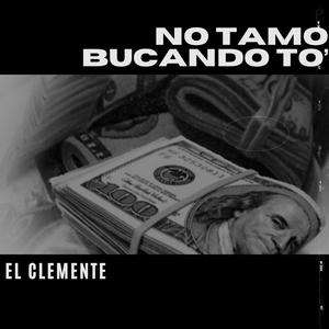 No Tamo Buscando To (feat. Dauriel Mc) [Explicit]