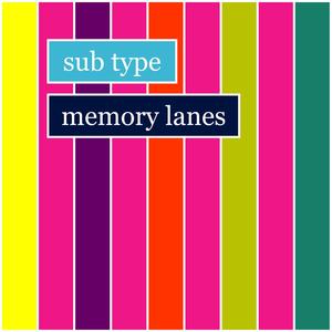 Memory Lanes