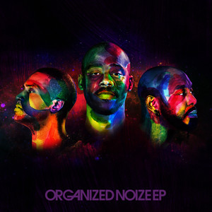 Organized Noize (Explicit)