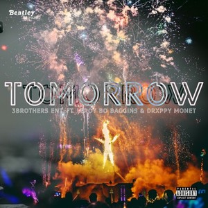 Tomorrow (Explicit)