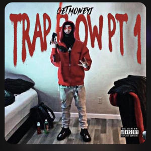 Trap Flow Pt1 (Explicit)