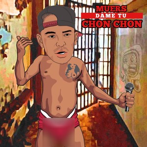 Dame Tu Chon Chon (Explicit)