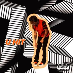 U HIT (Explicit)