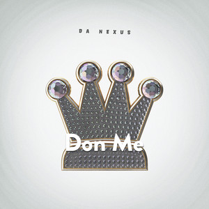 Don Me (Explicit)