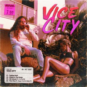 Vice City (Explicit)