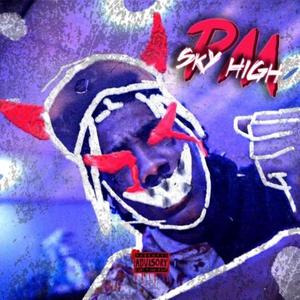 Sky High (Explicit)