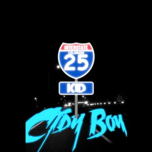 Cidy Boy (feat. i25Kid) [Explicit]