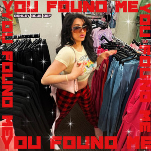 You Found Me