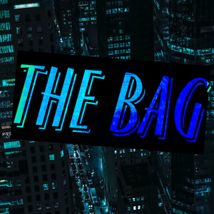 THE BAG (Explicit)