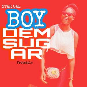 Boy Dem Suger (Freestyle) [Explicit]