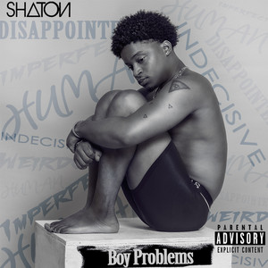 Boy Problems (Explicit)