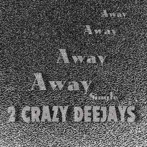 Away (Radio Edit)