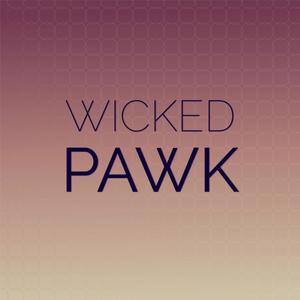 Wicked Pawk
