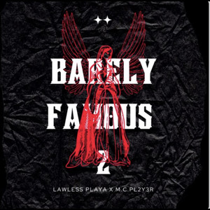 Barely Famous 2 (Explicit)