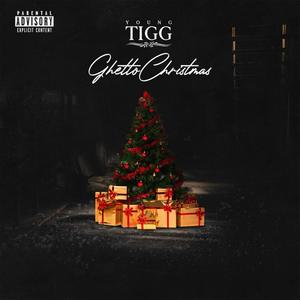 Ghetto Christmas (Explicit)