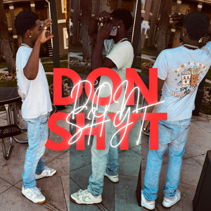 Don Shyttt - EP (Explicit)