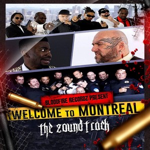 Welcome to Montreal: The Zoundtrack (Explicit)