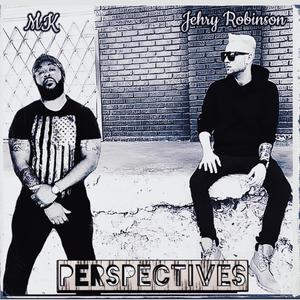 Perspectives (feat. Jehry Robinson)