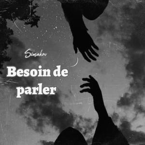 Besoin de parler