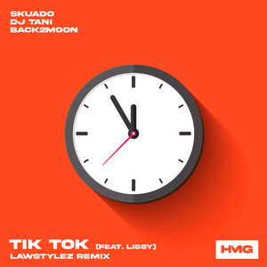 Skuado - TiK ToK (feat. Lissy) (Lawstylez Remix)
