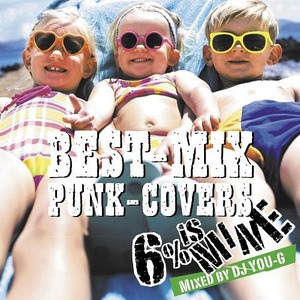 BEST MIX PUNK-COVERS～Mixed by DJ YOU-G～