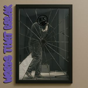 Words That Break (Explicit)
