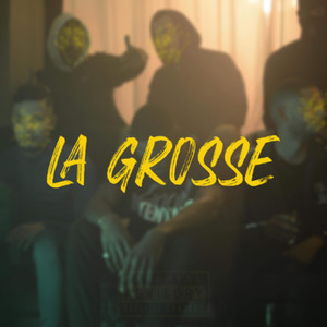 La Grosse (Explicit)