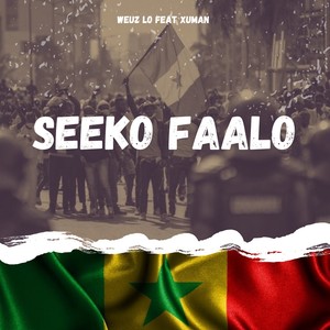 Seeko Faalo (Explicit)