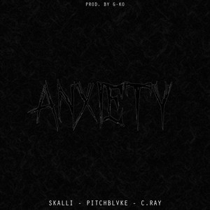 Anxiety (Explicit)