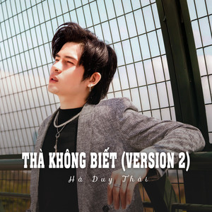 Thà Không Biết (Ytmix)