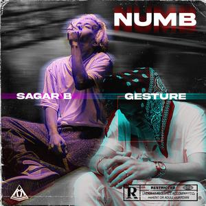 Numb (feat. Sagar B) [Radio Edit] [Explicit]