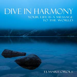 Dive in harmony