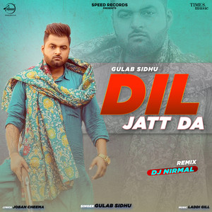 Dil Jatt da (Remix)