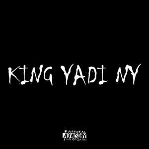 King Yadi NY