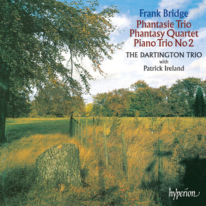 Bridge: Phantasy Piano Quartet in F-Sharp Minor, H. 94 - III. Andante con moto